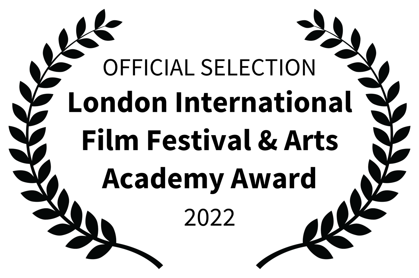 London International Film Festival & Arts Academy Award · Official Selection · 2022 · laurel supplied for Iridescence