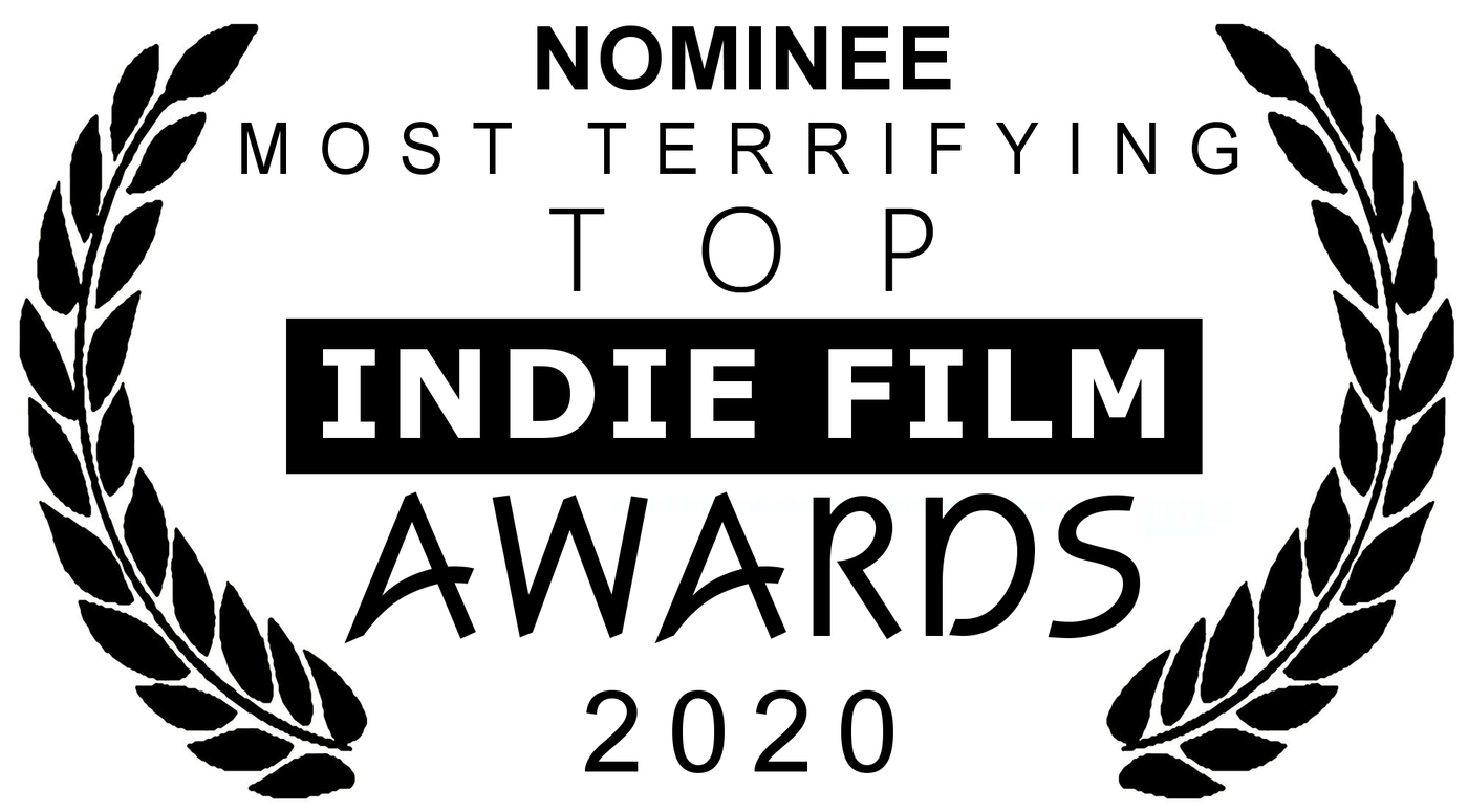 Top Indie Film Awards 2020 — Most Terrifying nominee laurel for āh
