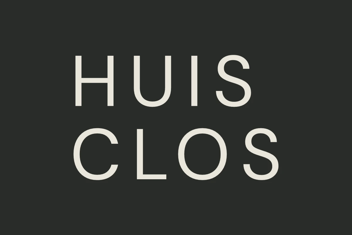 Huis Clos · typographic title card · Huis Clos